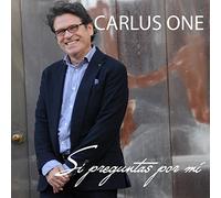 Carlus One - Si preguntas por mí [Import]
