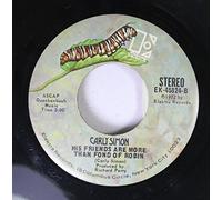 Carly Simon - Carly Simon 45 RPM His Friends Are More Than Fond of Robin / You're So Vain