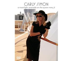 Carly Simon - Carly Simon: A Moonlight Serenade on The Queen Mary 2
