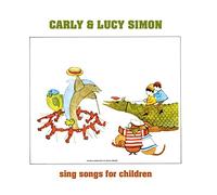 Carly Simon & Lucy - Sing Songs for Children