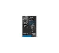 Carlyle, Emerson And The Transatlantic Uses Of Authority