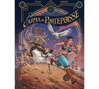 Carma de Portepoisse - Histoire complète Rutile (Auteur), Fred Remuzat (Dessinateur)