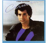 Carman - Comin' on Strong