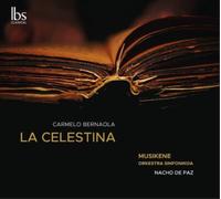Carmelo Bernaola Carmelo Bernaola: La Celestina (CD) Album