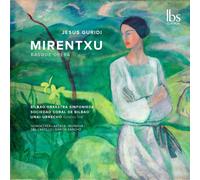 Carmen Artaza Guridi: Mirentxu (Baskische Oper) (CD)