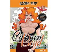 Carmen Bond - Alfonso Font - Tabou - cartonné - Bande dessinée