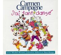 Carmen Campagne – J'Ai Tant Danse – CD – Import
