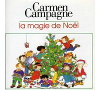 Carmen Campagne - Magie de Noel la [Import]