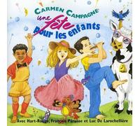 Carmen Campagne - Une Fete pour Les Enfants