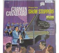 CARMEN CAVALLARO - Carmen Cavallaro Plays His Show Stoppers