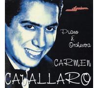 Carmen Cavallaro - Piano E Orchestra [Import]