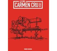 Carmen cru - Intégrale volume 01 Jean-Marc Lelong (Auteur)