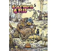 Carmen Cru - Tome 05 - L'Écorchée vive