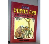Carmen Cru, Tome 1 : Rencontre du 3ème âge