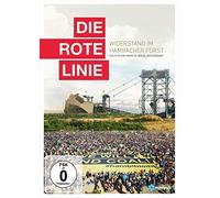 Carmen de Miguel Wessendorf - Die Rote Linie: Widerstand im Hambacher Forst [Import]