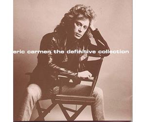 Carmen, Eric - Definitive Collection