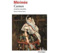 Carmen et autres nouvelles Prosper Mérimée (Auteur), Pierre Josserand (Edité par)