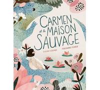 Carmen et la maison sauvage - Susan Hughes - Monsieur Ed - broché - Roman junior