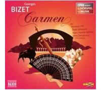 Georges Bizet Carmen: Oper erzählt als Hörspiel mit Musik (CD)