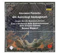 Carmen Lavani, Giancarlo Montanaro, - Paisiello: Gli Astrologi Immaginari