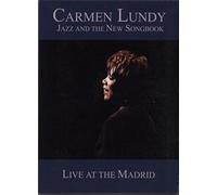Carmen Lundy - Jazz & The New Songbook: Live At The Madrid