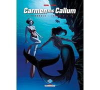 Carmen Mc Callum - Intégrale T09 à T12
