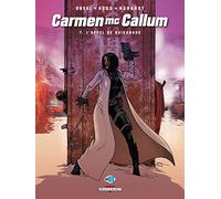 Fred Duval – Carmen Mccallum – Tome 7 : L'appel de Baïkonour – Cartonné