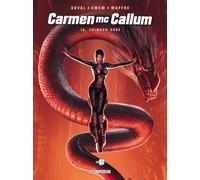 Carmen Mc Callum T16 - Crimson Code - Fred Duval - Delcourt - cartonné - Bande dessinée