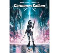 Fred Duval – Carmen Mc Callum Tome 19: Made in Japan – Cartonné, bande dessinée (Delcourt)