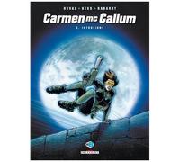 Carmen McCallum – Tome 3 : Intrusions – Delcourt