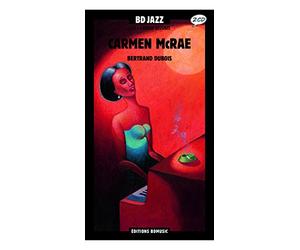 Carmen Mcrae - Bertrand Dubois