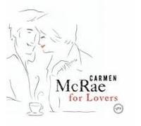 Carmen McRae for Lovers [Import]