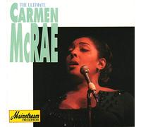 Carmen McRae – The Ultimate – MainStream MSX