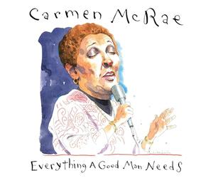 Carmen McRae - Tout ce dont un homme bon a besoin