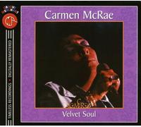 Carmen McRae - Velvet Soul [Import]