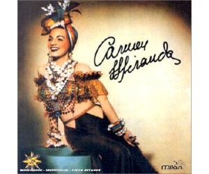 Carmen Miranda