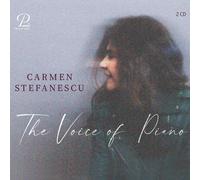 Carmen Stefanescu Carmen Stefanescu: The Voice of Piano (CD) Album