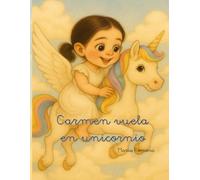 Carmen vuela en unicornio