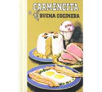 Carmencita: O la buena cocinera