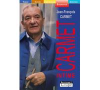 Carmet intime - Jean François Carmet - De La Loupe - broché - Livre