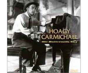 Carmichael, Hoagy - Ole Buttermilk Sky
