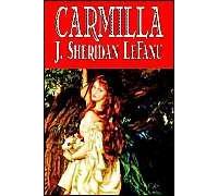 Carmilla By J. Sheridan Lefanu, Fiction, Literary, Horror, Fantasy