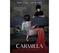 Carmilla: The First Vampire
