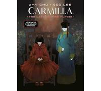 Carmilla Volume 2: The Last Vampire Hunter