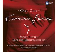 Carmina Burana (Rattle, Berliner Philharmoniker) by Various Artists NEUF