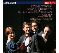 Carmina Quartet - Szymanowski: String Quartets No. 1 & 2