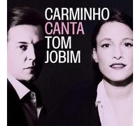 Carminho Canta Tom Jobim [Import]