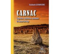 Carnac, légendes, traditions, coutumes, contes du pays