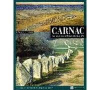 Carnac : Les premières architectures de pierre