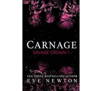 Carnage: A Dark Irish Mafia Romance